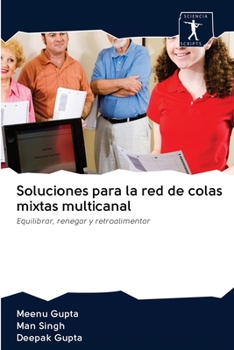 Paperback Soluciones para la red de colas mixtas multicanal [Spanish] Book