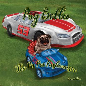 Paperback Pug Bella The Pit Pet Fashionista Book