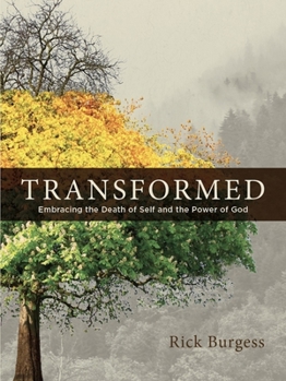 Paperback Transformed: Embracing the Death of Self and the Power of God Book