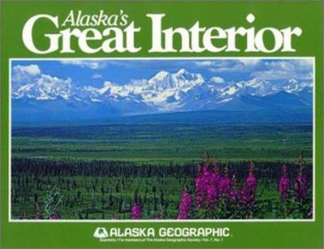 Paperback Alaska's Great Interior Book