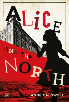 Paperback Alice and the North Book