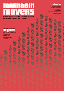 Paperback Mountain Movers: Student Activism & the Emergence of Asian American Studies Book