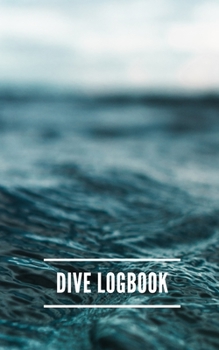 Paperback Dive Logbook: Scuba Diver Log Book