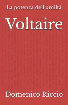 Paperback Voltaire: La potenza dell'umiltà [Italian] Book