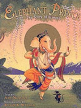 Paperback Elephant Prince: The Story of Ganesh Book