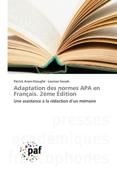 Adaptation des normes APA en Français. 2ème Édition (French Edition)