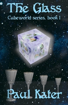 Paperback The Glass: Cubeworld series, book 1 Book