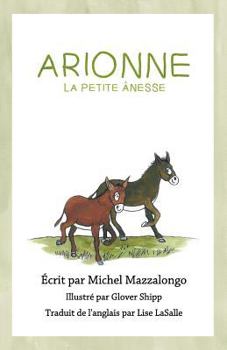 Paperback Arionne: la petite ?nesse [French] Book
