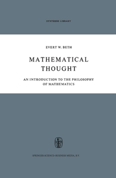 Mathematical Thought: An Introduction to the Philosophy of Mathematics
