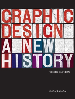 Hardcover Graphic Design: A New History Book