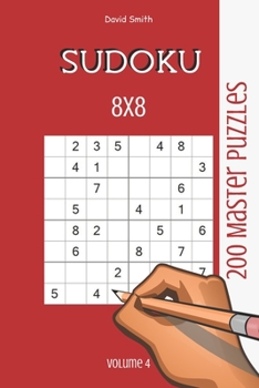 Paperback Sudoku 8x8 - 200 Master Puzzles vol.4 Book
