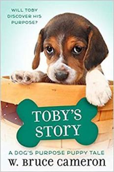 Paperback Toby's Story: A Dog's Purpose Puppy Tale Book