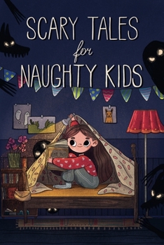 Paperback Scary tales for naughty kids Book
