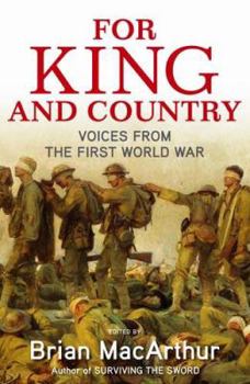 Hardcover For King and Country: Voices from the First World War Book