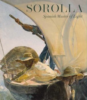 Hardcover Sorolla: Spanish Master of Light Book