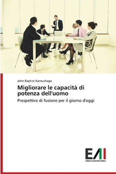 Paperback Migliorare le capacità di potenza dell'uomo [Italian] Book