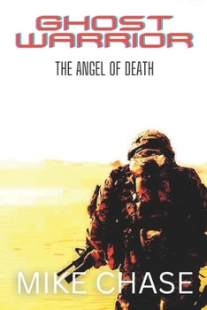 Paperback Ghost Warrior: The Angel of Death Book