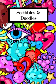 Paperback Scribbles & Doodles: An Awesome Sketchbook For Kids to Draw Pictures and Write Stories! Blank Journal With Framed Blank Pages and Lined Pag Book
