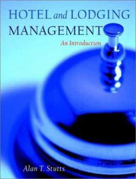 Hardcover Hotel and Lodging Management: An Introduction Book