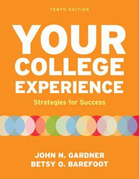 Paperback Your College Experience: Strategies for Success Book