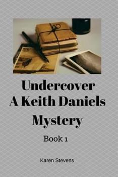 Paperback Undercover A Keith Daniels Mystery Book