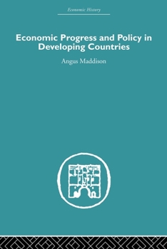 Paperback Economic Progress and Policy in Developing Countries Book