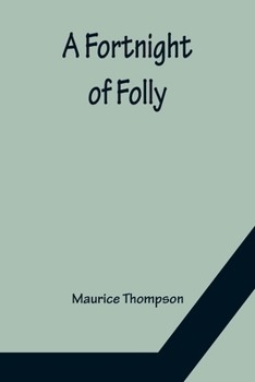 Paperback A Fortnight of Folly Book