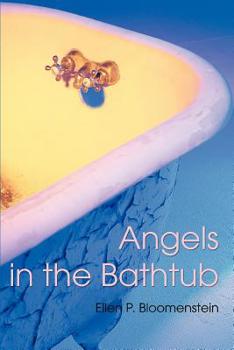 Paperback Angels in the Bathtub Book