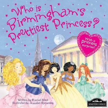 Hardcover Birmingham's Prettiest Princess Book