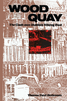 Paperback Wood Quay: The Clash over Dublin's Viking Past Book