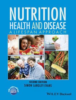 Paperback Nutrition, Health and Disease: A Lifespan Approach Book