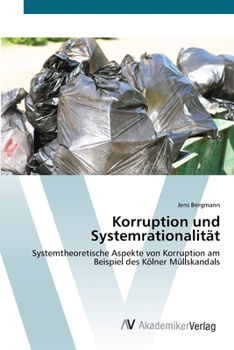 Paperback Korruption und Systemrationalität [German] Book