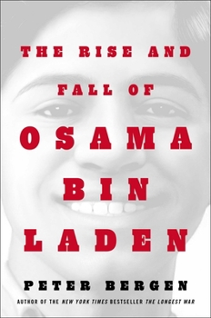 Hardcover The Rise and Fall of Osama bin Laden Book