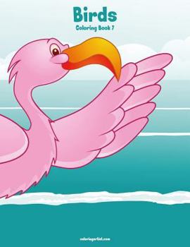 Paperback Birds Coloring Book 7 Book