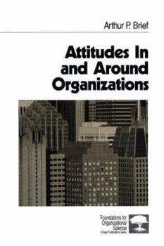 Hardcover Attitudes in and Around Organizations Book