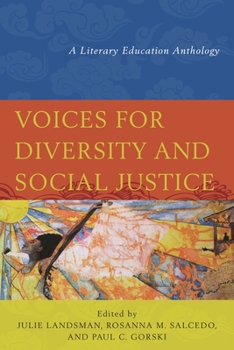 Hardcover Voices for Diversity and Social Justice: A Literary Education Anthology Book