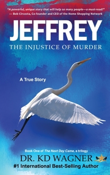 Hardcover Jeffrey: The Injustice of Murder Book