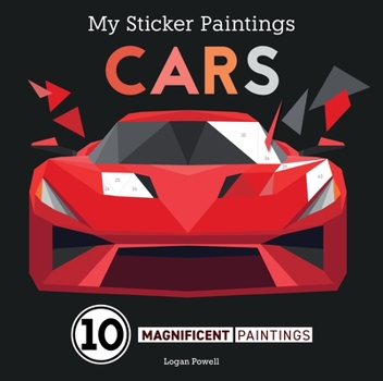 Paperback My Sticker Paintings: Cars: 10 Magnificent Paintings Book