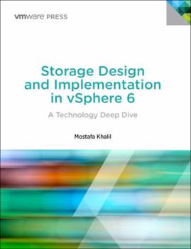 Paperback Storage Design and Implementation in Vsphere 6: A Technology Deep Dive Book