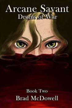 Paperback Arcane Savant: Drums of War Book