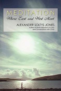 Hardcover Meditation: Where East and West Meet Book