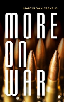 Hardcover More on War Book