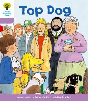 Top Dog - Book  of the Biff, Chip and Kipper storybooks