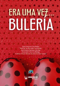 Paperback Era una vez... Bulería [Portuguese] Book