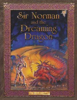 Hardcover Sir Norman and the Dreaming Dragon Book