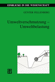 Paperback Umweltverschmutzung -- Umweltbelastung: Ein Überblick Aus Ökologischer Sicht [German] Book