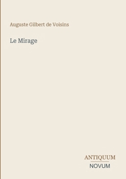 Paperback Le Mirage [French] Book