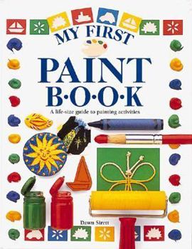 Hardcover My First Paint Book (First Activity Books) Book