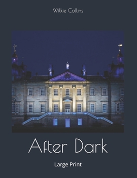 After Dark: Large Print