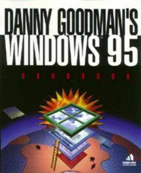Paperback Danny Goodman's Windows 95 Handbook Book